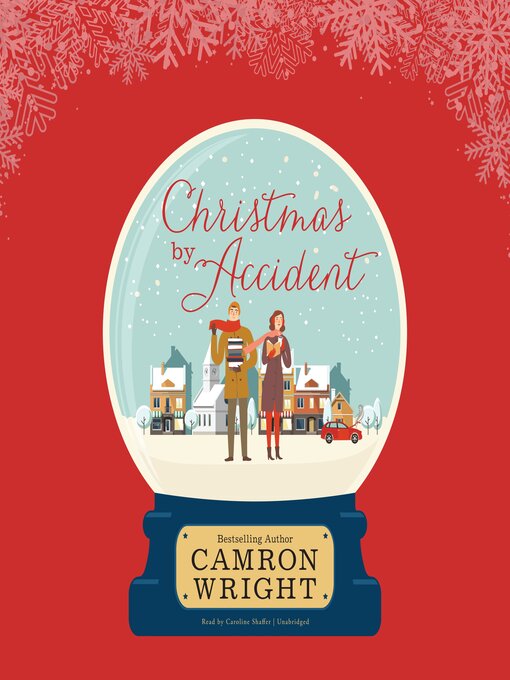 Title details for Christmas by Accident by Camron Wright - Available